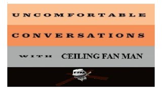 Uncomfortable Conversations