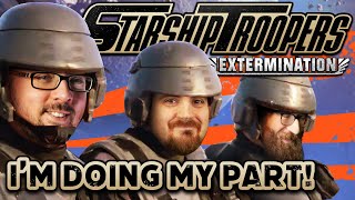 IT&#39;S AN UGLY PLANET! - STARSHIP TROOPERS: EXTERMINATION