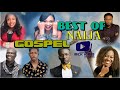 NIGERIA GOSPEL VIDEO MIX 2O2O | BEST OF NAIJA | GOSPEL MIX | NIGERIA GOSPEL | NIGERIA MUSIC