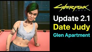 Cyberpunk 2077: Romance Judy at Glen Apartment (Update 2.1) All Date Animations Full Walkthrough