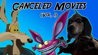 Canceled Movies Vol. 1
