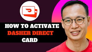 NEW! How to Activate Dasher Direct Card in 2025!