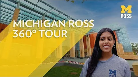 360 Tour of Michigan Ross | Undergrad Edition