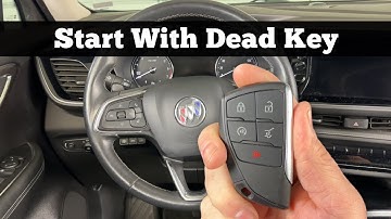 2021 - 2024 BUICK ENVISION - How To Start With Dead Remote Key Fob Battery "No Key Found"