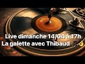 Parlons vinyles avec notre intervenant professionnel thibaud    17h le 140424