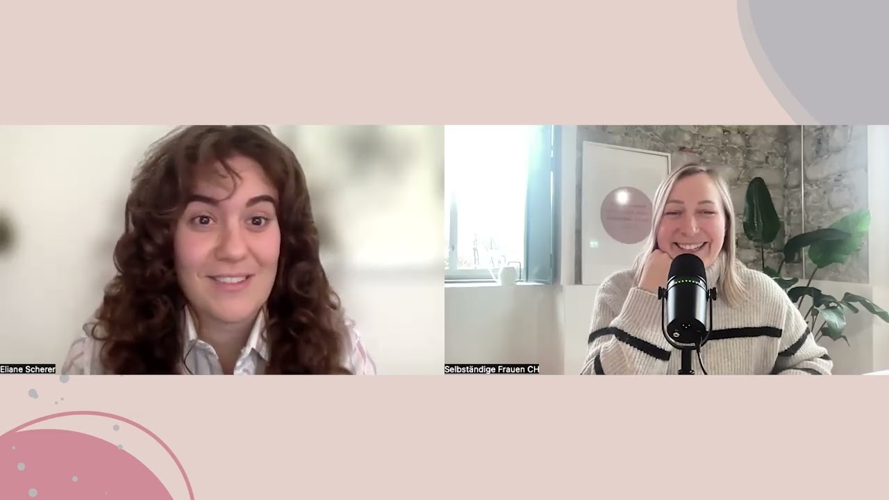 Warum Selbstwert die Basis für alles ist – Gründerinnen Geschichte mit Eliane