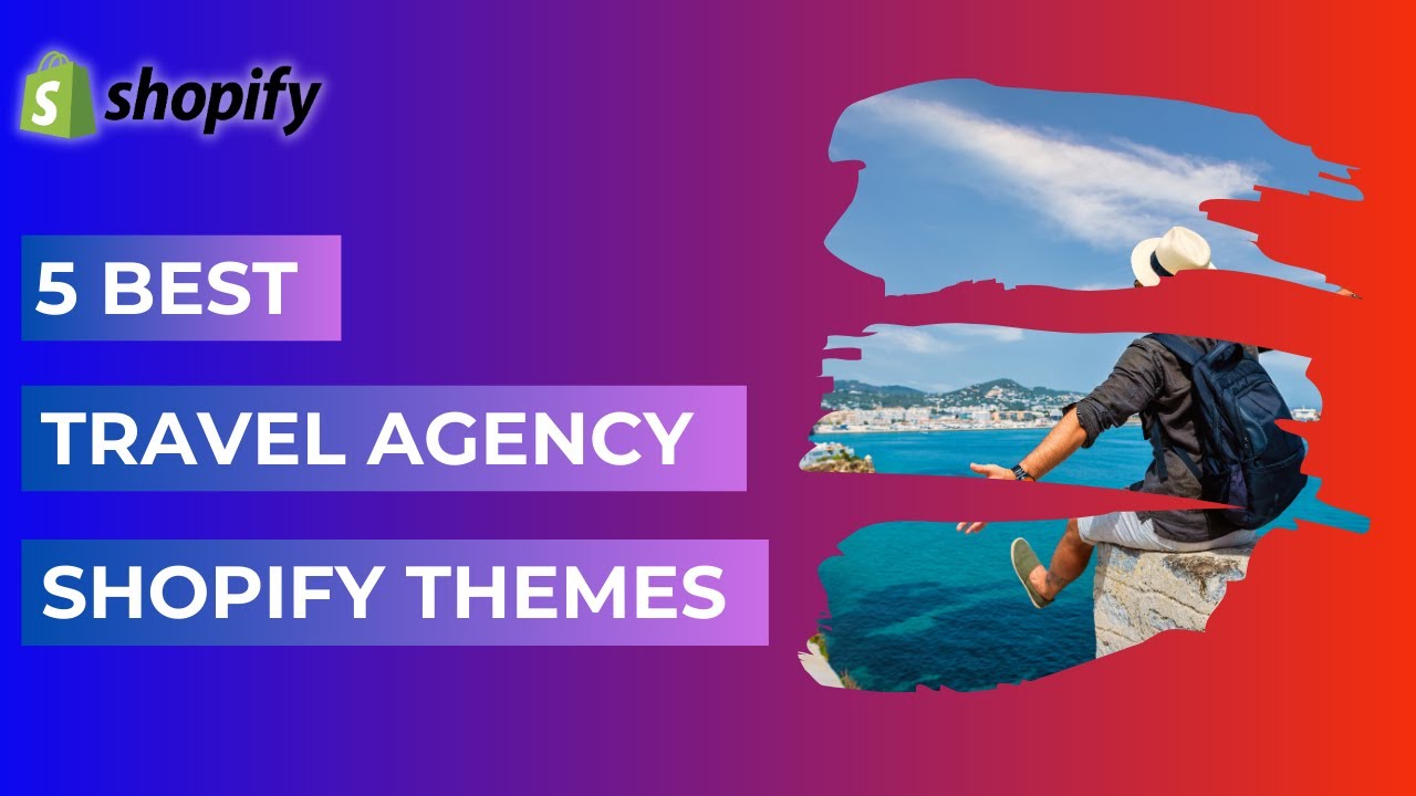 5 Best Travel Agency Shopify Themes