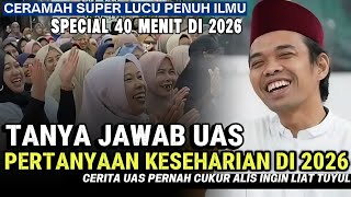  40 Menit Tanya Jawab Ustadz Abdul Somad Vol 5 Ceramah Uas Terbaru 2026penuh Ilmu Dan Lucu