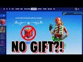 If You Do THIS, You Get NOTHING In Fortnite&#39;s FREE Gift Today... (BROKEN Winterfest Gift)