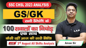 SSC CHSL Analysis 2023 | SSC CGL GS/GK Analysis 2023 | 3 August All Shift में पूछे गए Question |#LAB