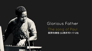 Glorious father