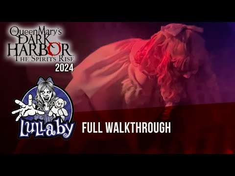 LULLABY maze at The Queen Mary&#039;s Dark Harbor 2024 - FULL WALKTHROUGH
