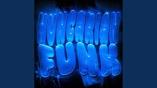 Download lagu HUNGARIAN FUNK