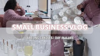 SMALL BUSINESS DIARIES: hired an accountant & labeling candles | life of candle business owner