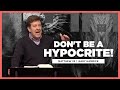Don’t Be a Hypocrite |  Matthew 23  | Gary Hamrick
