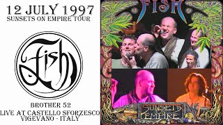 08   - Fish - Live in Vigevano 1997 -   Brother 52