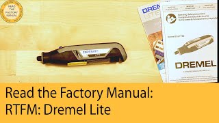 RTFM Dremel Lite