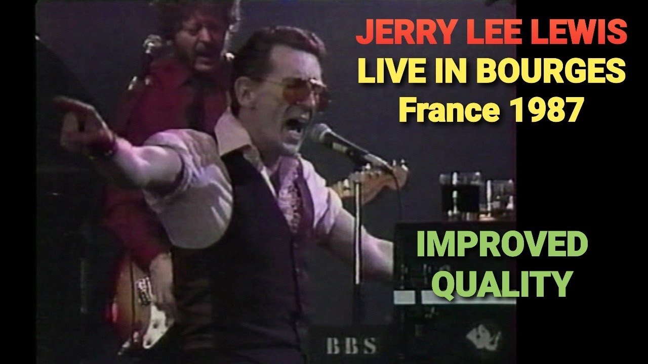 Jerry Lee Lewis - Live in Bourges, France, 1987 (NEW - Improved Quality)
