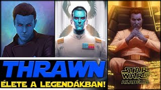 THRAWN (Mitth'raw'nuruodo) Teljes élete a legendákban... | Star Wars Akadémia