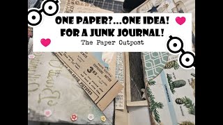 ONE PAPER IDEA for a Junk Journal! Easy IDEAS for Beginners! The Paper Outpost!