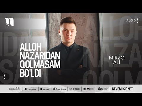 Mirzo Ali — Alloh nazaridan qolmasam bo'ldi (audio 2022)