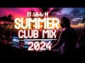 SUMMER Music Mix 2024 | Party Club Dance 2024 | Best Remixes Of Popular Songs 2024 MEGAMIX (DJSM)