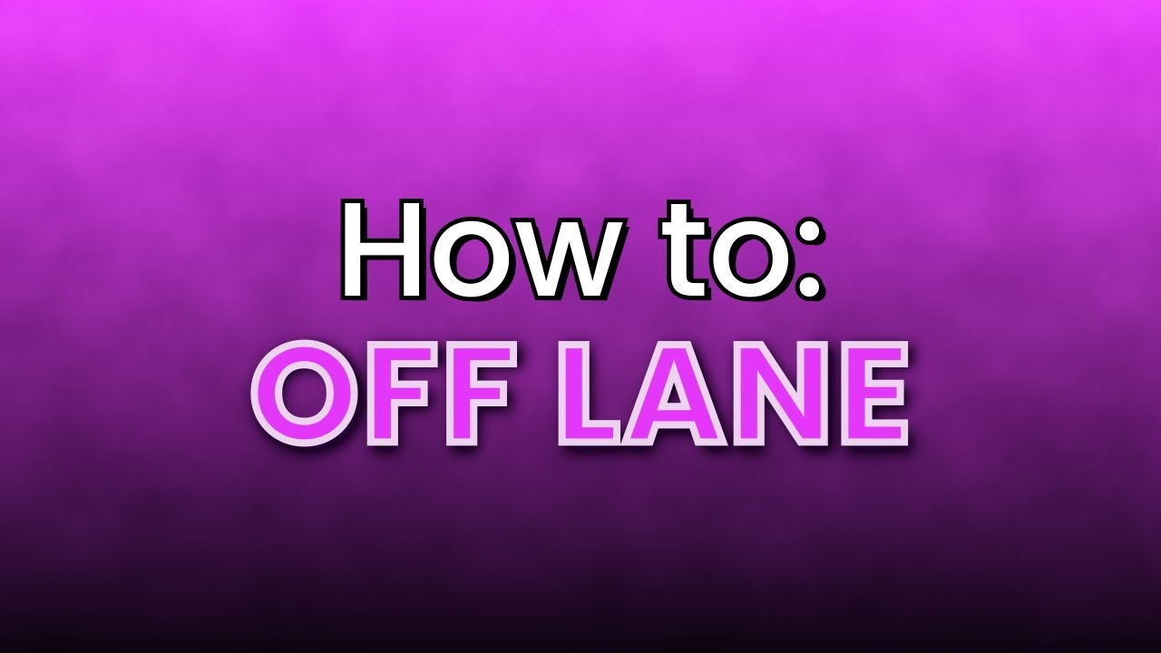 Off Lane 101: How to Play Position 3 in DOTA 2
