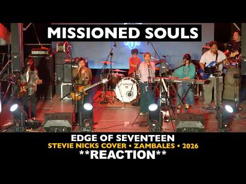 Musicians REACT to Missioned Souls: Edge Of Seventeen (2026 Zambales) Stevie Nicks cover