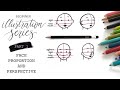 Beginner Illustration Series PART 1: Face Proportions And Perspective