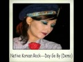 Karen O (side project) Native Korean Rock--Day Go By (Demo)