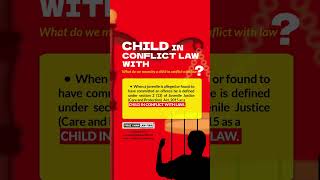 Who is a child in conflict with law?