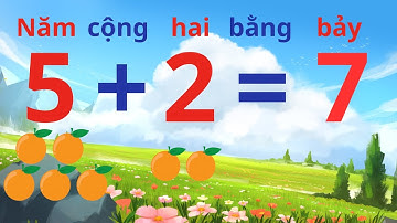 [TOÁN 1] Phép cộng trong phạm vi 7 | Học thật VUI và DỄ DÀNG với Học Chơi Cùng Bé