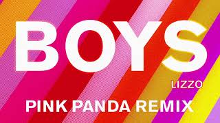 Lizzo - Boys (Pink Panda Remix) [Official Audio]