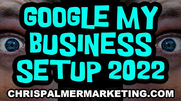 Google My Business Profile Listing Setup - Step By Step Tutorial with Checklist
