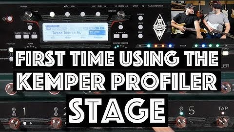 First Time Using the Kemper Profiler Stage