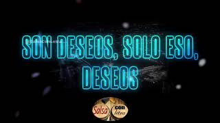 Son deseos - Paulito Fg+letra (Salsa Con Letra) HQ