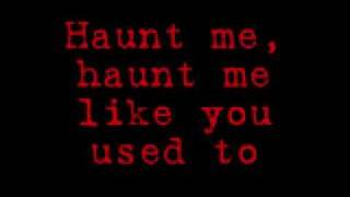 Haunt Me By Wednesday 13 lyrics