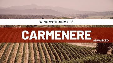 Grape Varieties - Carmenere Advanced Version ideal for WSET Level 3 and Level 4 (WSET Diploma)