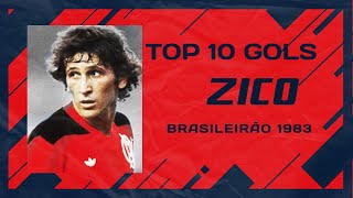 Top 10 Gols Zico - Campeonato Brasileiro 1983