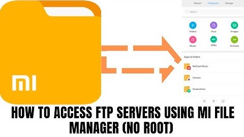 How to access FTP Servers Using Mi File Manager (No Root)