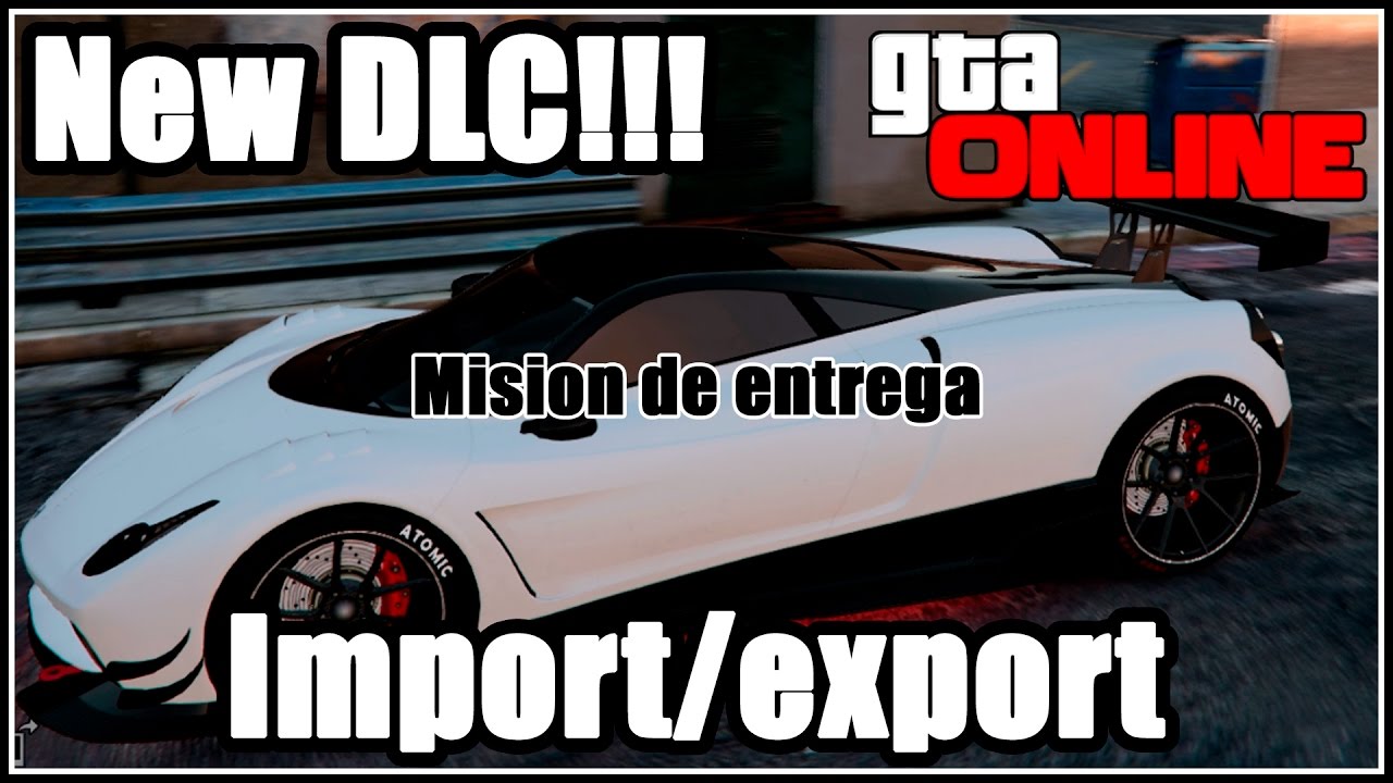 GTA 5 Online: Import/Export Misión 