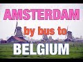 Amsterdam to Belgium by bus