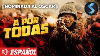 A Por Todas: La Historia De Un Escuadrón Valiente