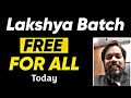 Free class for all  lakshya batch   class 12th jeeneet lakshyabatch2024