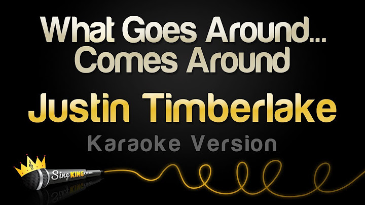 What Goes Around... Comes Around Karaoke version - Karaoke performance video thumbnail
