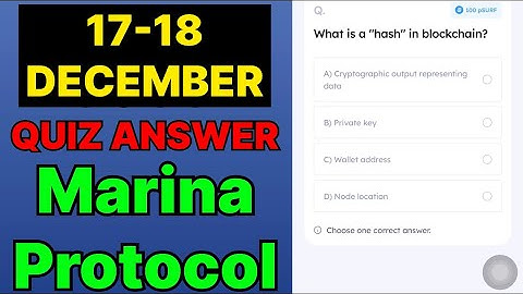 Marina Protocol Quiz Answer 17 December | Marina Protocol Today Answer | Marina Protocol Daily Quiz