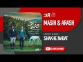 Masih Arash Ap Shakhe Nabat مسیح و آرش ای پی شاخه نبات 