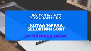 Barnoota C++ Kutaa 14FFAA(Sorting Array (selection sort algorithm))