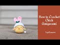 How to crochet chick amigurumi  crochet easter chick amigurumi pattern and tutorial for beginners