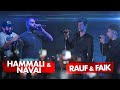 HAMMALI & NAVAI vs RAUF & FAIK